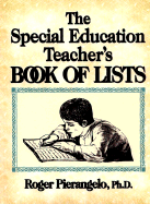 The Special Educator's Book of Lists - Pierangelo, Roger, Dr.