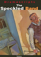 The Speckled Band/The Blue Carbuncle/The Dancing Men