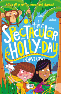 The Spectacular Holly Days: Volume 3