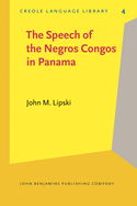 The Speech of the Negros Congos in Panama