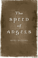 The Speed of Angels