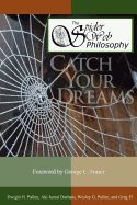 The Spider Web Philosophy: Catch Your Dream