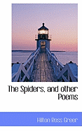 The Spiders, and Other Poems