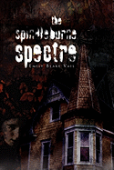 The Spindleburne Spectre