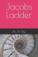 The Spiral in Jacobs Ladder: Life Lessons