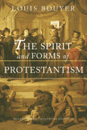 The spirit and forms of Protestantism