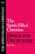 The Spirit-Filled Christian
