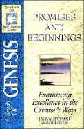 The Spirit-Filled Life Bible Discovery Series: B1-Promises and Beginnings - Hayford, Jack W, Dr. (Editor), and Thomas Nelson Publishers, and Stanley, Charles F, Dr. (Editor)