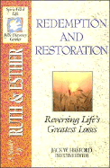 The Spirit-Filled Life Bible Discovery Series: B4-Redemption and Restoration - Thomas Nelson Publishers, and Hayford, Jack W, Dr. (Editor), and Stanley, Charles F, Dr. (Editor)