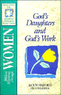 The Spirit-Filled Life Kingdom Dynamics Guides: K7-Biblical Ministries Through Women - Hayford, Jack W, Dr. (Editor), and Stanley, Charles F, Dr. (Editor)