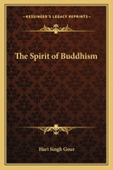 The Spirit of Buddhism