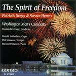 The Spirit of Freedom: Patriotic Songs & Service Hynms
