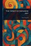 The Spirit of Japanese Art
