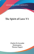 The Spirit of Laws V1