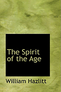 The Spirit of the Age