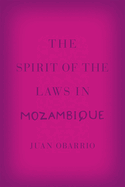 The Spirit of the Laws in Mozambique