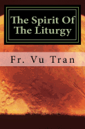 The Spirit of the Liturgy