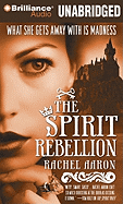 The Spirit Rebellion