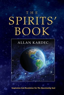 The Spirits' Book - Kardec, Allan