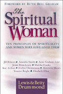 The Spiritual Woman - Drummond, Betty, and Drummond, Lewis, Dr.