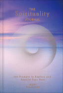 The Spirituality Journal: Volume 12