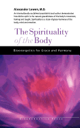 The Spirituality of the Body