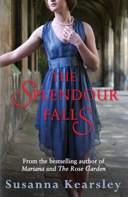 The Splendour Falls - Kearsley, Susanna