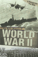 The Split History of World War II