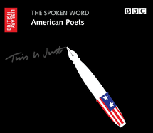 The Spoken Word: American Poets