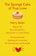 The Sponge Cake of True Love