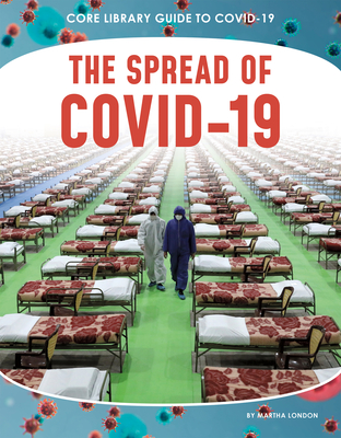 The Spread of Covid-19 - London, Martha