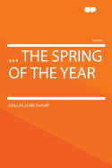 ... the Spring of the Year