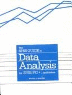 The SPSS Guide to Data Analysis for SPSS-PC Plus