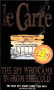 The Spy Who Came in from the Cold - Le Carre, John