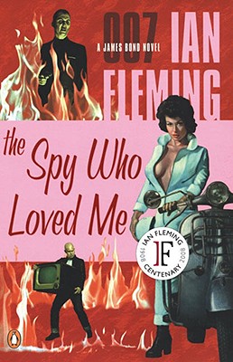The Spy Who Loved Me - Fleming, Ian