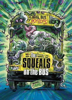 The Squeals on the Bus: A 4D Book - 