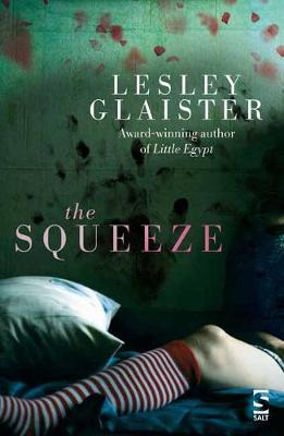 The Squeeze - Glaister, Lesley