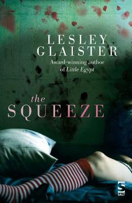 The Squeeze - Glaister, Lesley