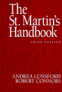 The St. Martin's Handbook - Lunsford, Andrea A, and Connors, Robert