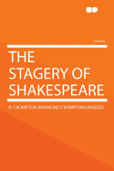 The Stagery of Shakespeare