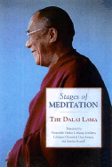 The Stages of Meditation - Dalai Lama, and Kamalashila (Text by), and Jordhen, Venerable Geshe Lobsang (Translated by)