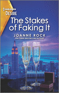 The Stakes of Faking It: A Fake Relationship Romance