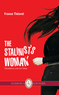 The Stalinist's Wife: Volume 4