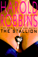 The Stallion - Robbins, Harold