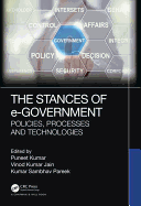 The Stances of E-Government: Policies, Processes and Technologies