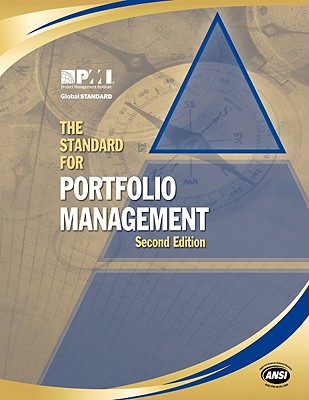 The Standard for Portfolio Management - Project Management Institute (Creator)