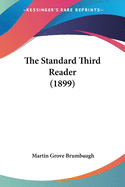 The Standard Third Reader (1899)