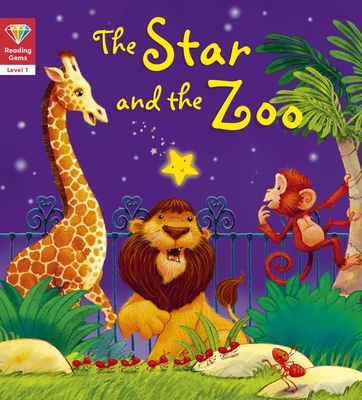 The Star and the Zoo (Level 1) - Qeb Publishing