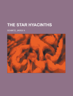 The Star Hyacinths