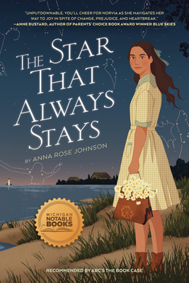 The Star That Always Stays - Johnson, Anna Rose